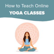 How To Teach Online Yoga Classes