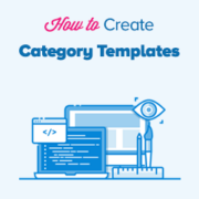 How to Create Category Templates in WordPress