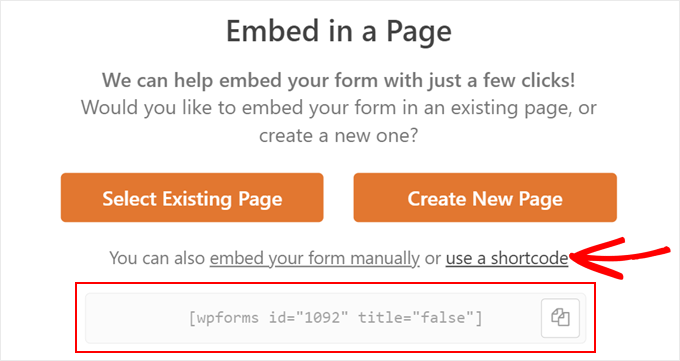 Clicking the use a shortcode link in the WPForms embed popup