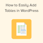 How to Add Tables in WordPress Posts and Pages (No HTML Required)