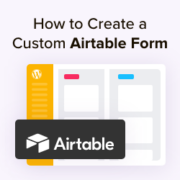 how-to-create-a-custom-airtable-form-in-wordpress-thumb