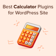 Cele mai bune pluginuri de calculator pentru site-uri WordPress