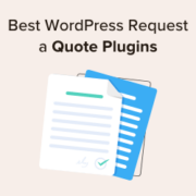 Best WordPress Request a Quote Plugins (Instant Quotes)