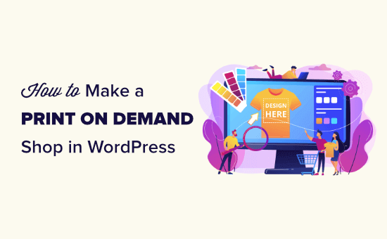 Creating a print on demand shop in WordPress