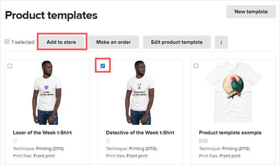 选择您的一种按需打印产品，然后单击将其添加到您的 WooCommerce 商店