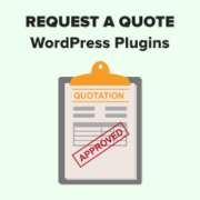 5 Best WordPress Request a Quote Plugins (Instant Quotes)