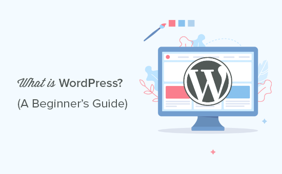 WordPress explained for beginners