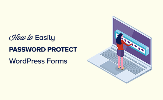 Password protecting a WordPress form