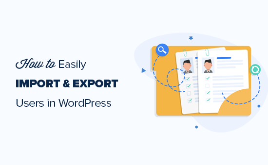 Importing and exporting WordPress users and WooCommerce customers