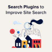 WordPress Search Plugins to Improve Your Site Search