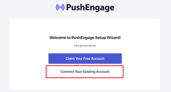Click Connect to your existing account button