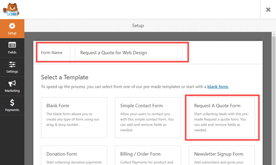 Naming your form and selecting the Request a Quote template in WPForms