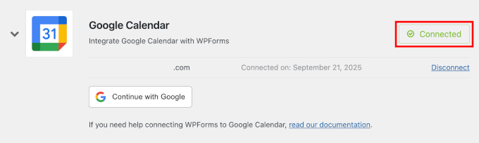 Google Calendar is connected to WPForms Google Calendar is connected to WPForms