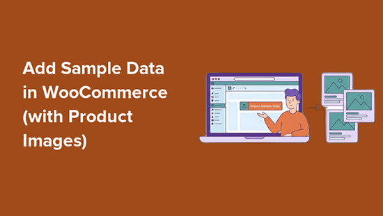 Adding sample data in WooCommerce