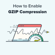 How to Enable GZIP Compression in WordPress (3 Ways)