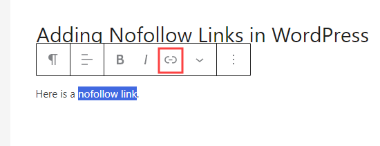 Highlighting text and clicking the link icon in the block editor