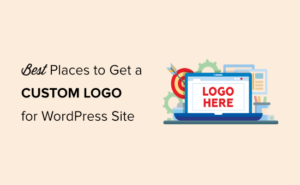 9 Best Places to Get a Custom Logo for Your WordPress Website