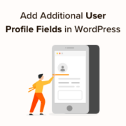 How to add additional user profile fields in WordPress registration