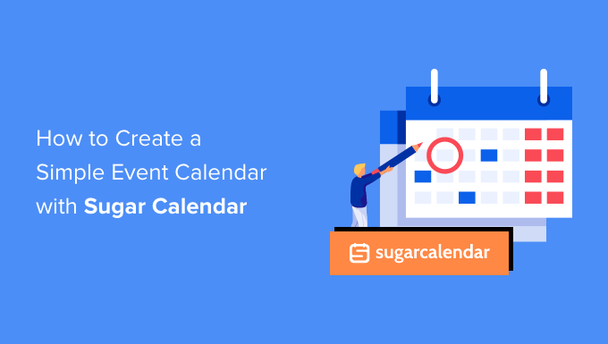 如何使用 Sugar Calendar 创建简单的事件日历