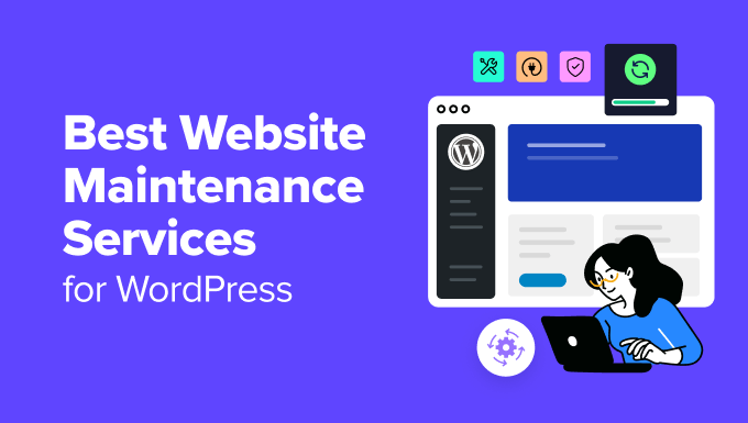 Best Website Maintenance Services for WordPress