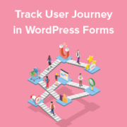 How to Track User Journey on WordPress Lead Forms