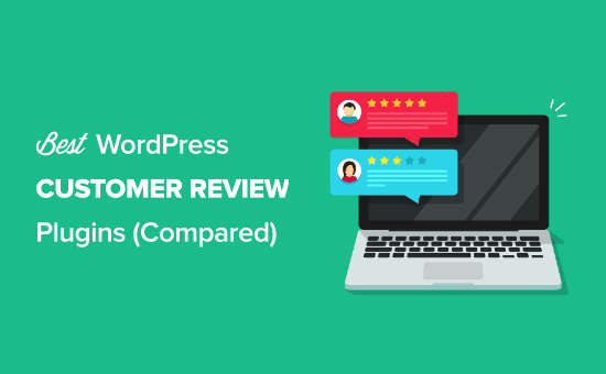 Meilleurs plugins d'avis de clients pour WordPress comparés