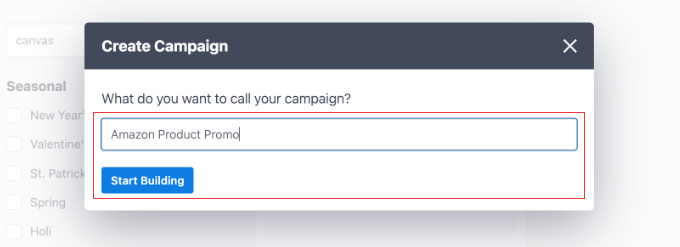 Creare una Campagna OptinMonster Creare una Campagna OptinMonster