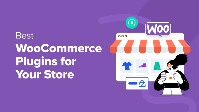 Best WooCommerce Plugins for Your Store (Most are FREE)