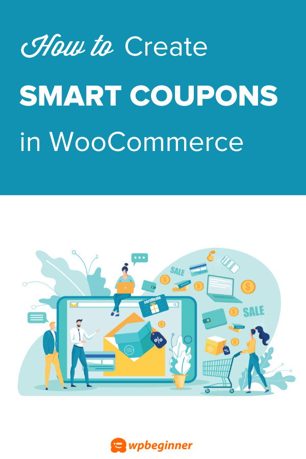 How to Create Smart Coupons in WooCommerce