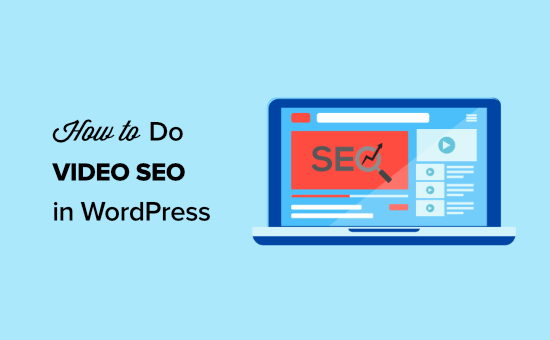 Como fazer SEO de vídeo para o seu site WordPress - 2WP