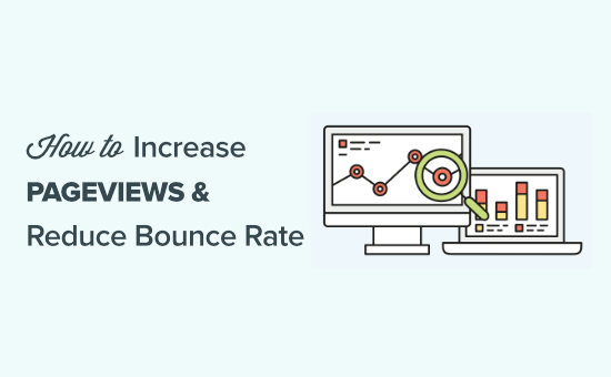 How To Increase Pageviews Reduce Bounce Rate Opengraph