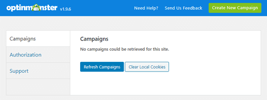 Refresh the list of campaigns in your OptinMonster dashboard