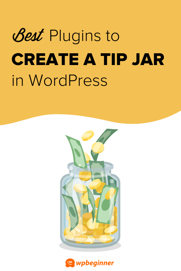 7 Best Tip Jar Plugins for WordPress (Easy & Powerful)