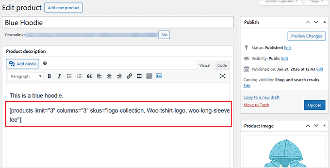 Add the WooCommerce shortcode to display popular products