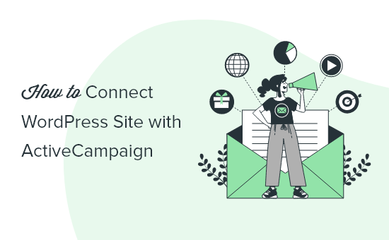 Connect Wordpress With Activecampaign Og