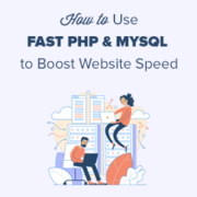 How Fast PHP and MySQL boost Website Speed