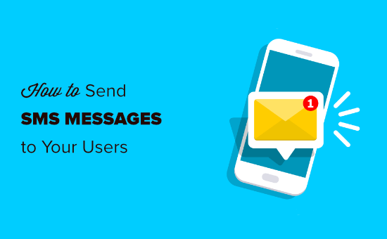 Sending SMS messages to your website's users