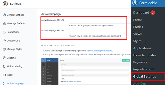 Add the ActiveCampaign API key on the Global Settings page