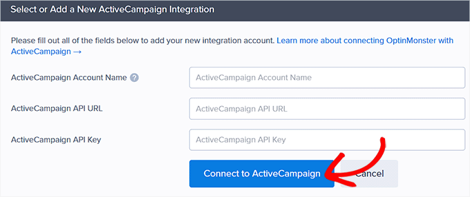 Add ActiveCampaign details to connect it with OptinMonster