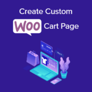 How to Create a Custom WooCommerce Cart Page (No Coding)