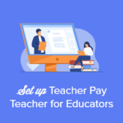 How to Set Up a Site Like Teachers Pay Teachers with WordPress