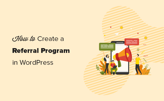 Creating a referral program in WordPress