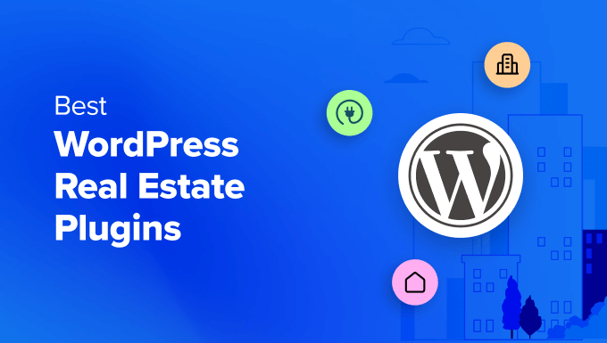 Best WordPress Real Estate Plugins Compared