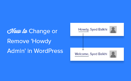 How to Change or Remove ‘Howdy Admin’ in WordPress (Easy Way)