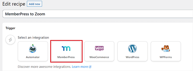 Choose MemberPress as trigger integration