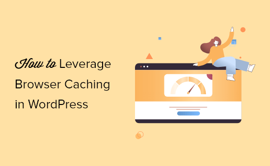 How to fix leverage browser caching warning in WordPress