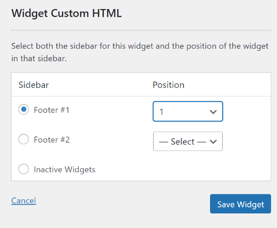 Select The Area And Position For Your Custom Html Widget