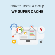 Install and Setup WP Super Cache