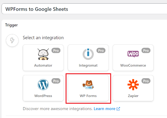 Select WPForms as the Trigger integration