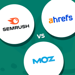 Semrush vs Ahrefs vs Moz